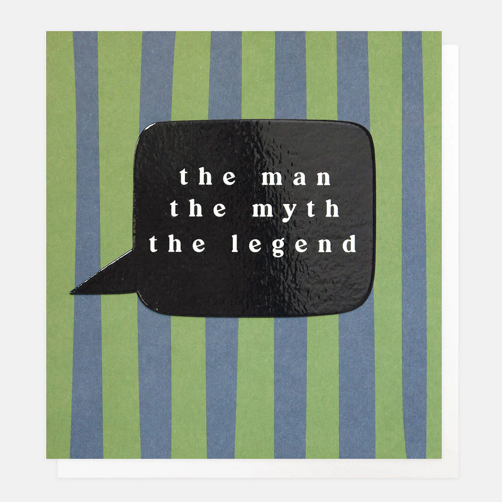 Blue/Green Stripe The Man The Myth The Legend Card
