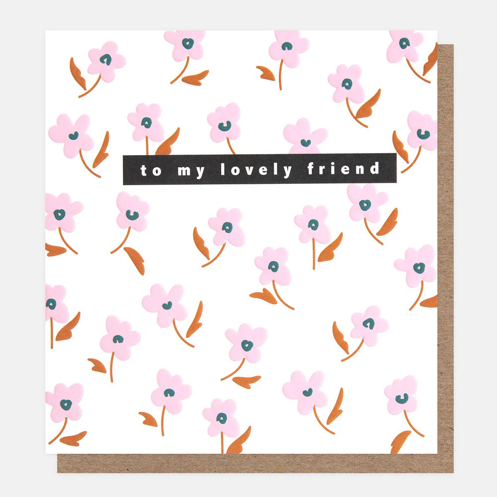 Lilac Floral To My Lovely Friend Card