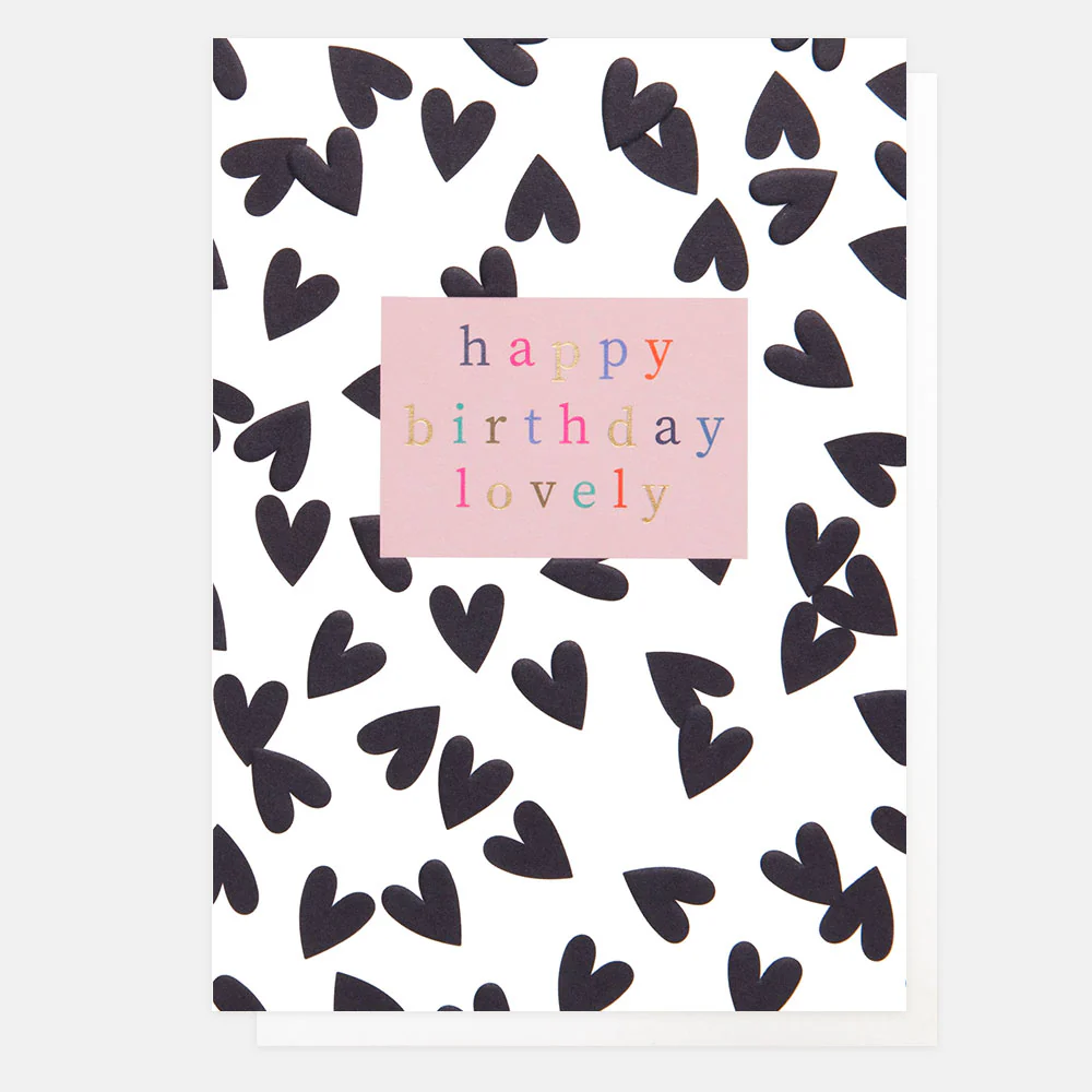 Mono Hearts Happy Birthday Lovely Card