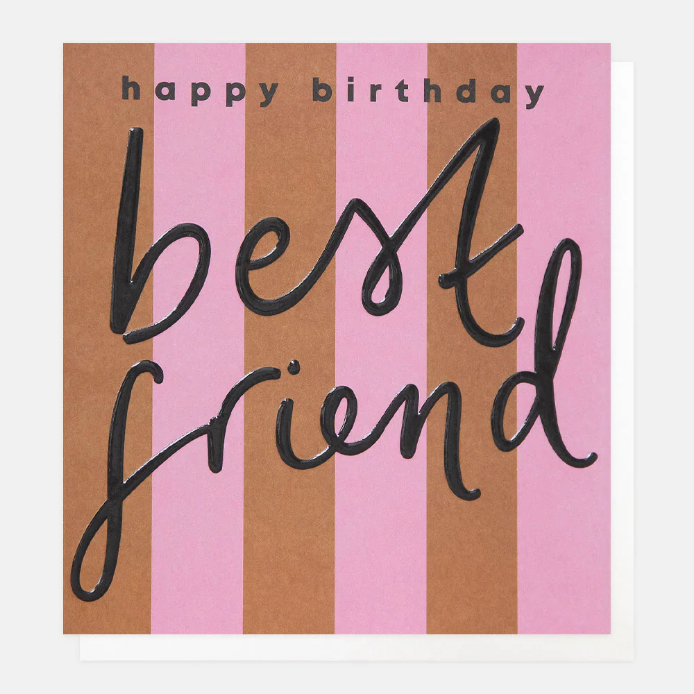 Pink/Brown Stripe Best Friend Birthday Card