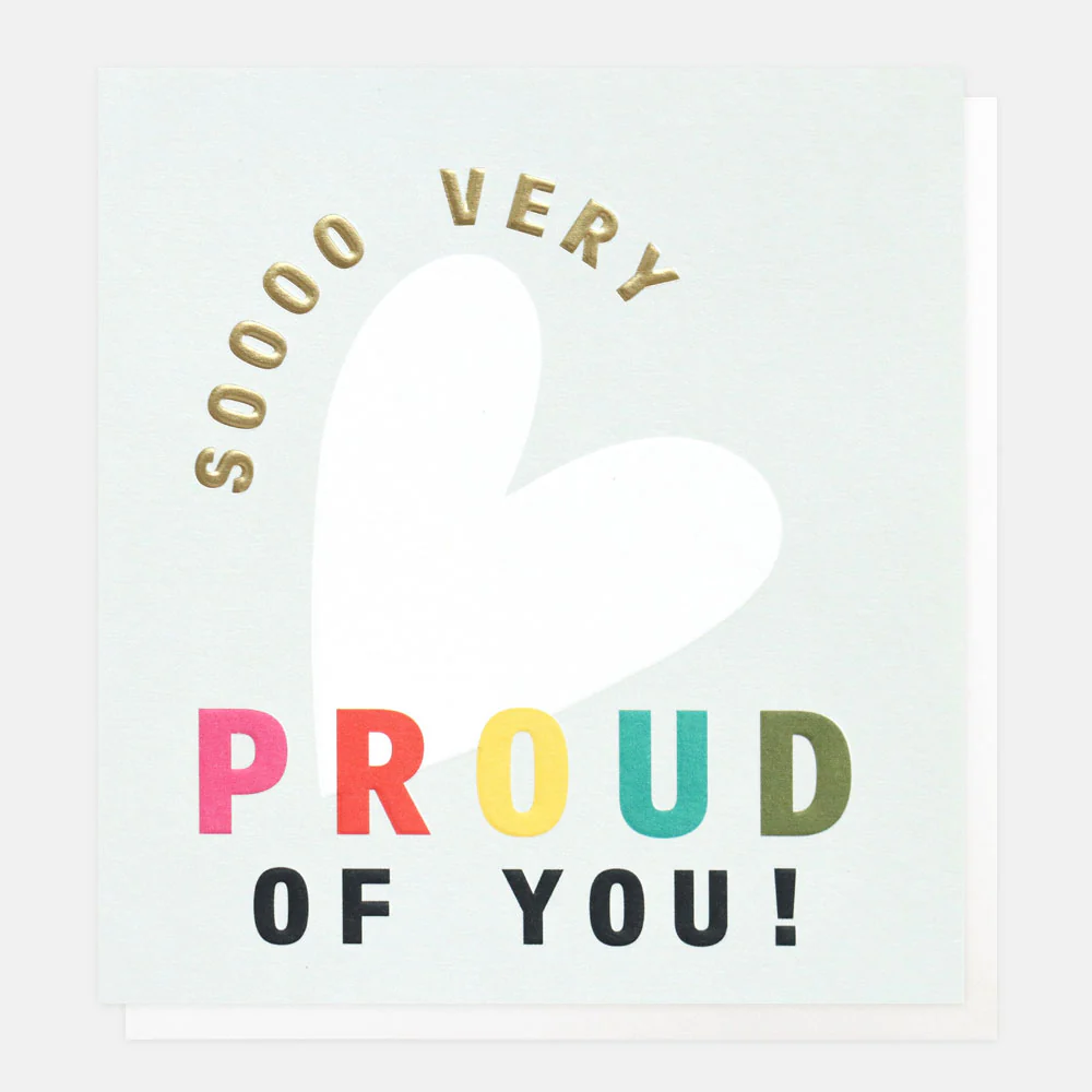 So Very Proud Of You Heart Card