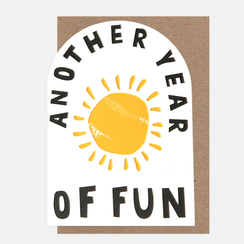 Sunshine Another Year of Fun Birthday Card